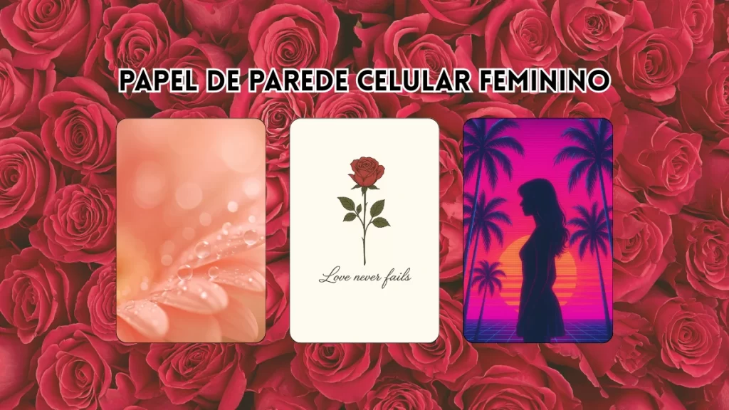 Papel De Parede Para Celular Feminino